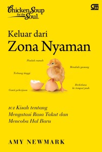 Image of Chicken Soup For The Soul : Keluar dari Zona Nyaman