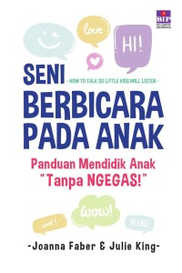 Image of Seni Berbicara Pada Anak - Panduan Mendidik Anak - Tanpa Ngegas